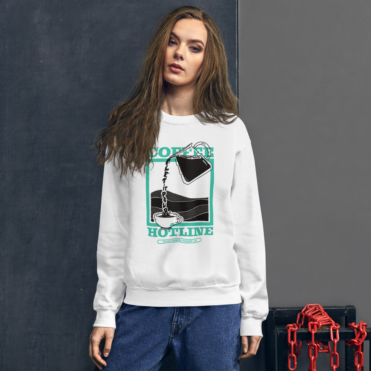 Pour Down, Power Up - Coffee Hotline Unisex Sweatshirt