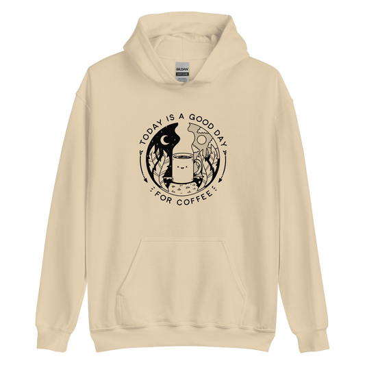 A Good Day For Coffee - Unisex Hoodie